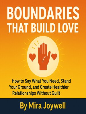 cover image of Boundaries That Build Love